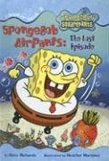 Spongebob Airpants: The Lost Episode (Spongebob SquarePants Chapter Books (Paperback))