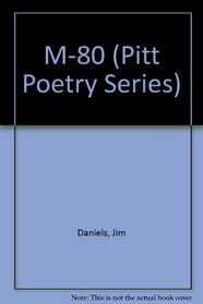 M-80 (Pitt Poetry Series)
