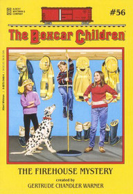 The Firehouse Mystery (Boxcar Children, Bk 56)