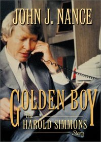 Golden Boy: The Harold Simmons Story