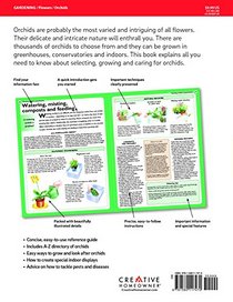 Home Gardener's Orchids: Selecting, Growing, Displaying, Improving and Maintaining Orchids (Specialist Guide)