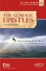 The General Epistles: A Practical Faith (Pcf Devotional Commentary)