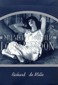 My Secret Mother: Lorna Moon
