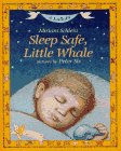 Sleep Safe, Little Whale: A Lullaby