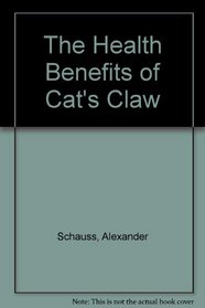 The Health Benefits of Cat's Claw