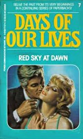 Red Sky at Dawn (Days of Our Lives, Bk 7)