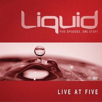 Live at Five (Liquid)