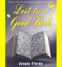 Lost in a Good Book (Thursday Next, Bk 2) (Audio CD) (Unabridged)