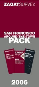 2006 San Francisco Around-the-Town Pack (Zagatsurvey Packs)