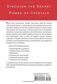 Crystals, Plain & Simple: The Only Book You'll Ever Need