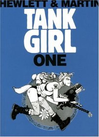 Tank Girl 1 (Remastered Edition) (Bk. 1)