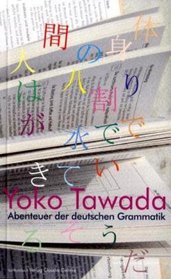 Abenteuer der deutschen Grammatik