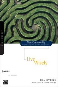Live Wisely James