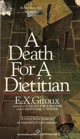 A Death for a Dietitian (Robert Forsythe, Bk 6)