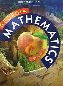 Holt McDougal Mathematics Georgia: Common Core GPS Student Edition Grade 6 2014