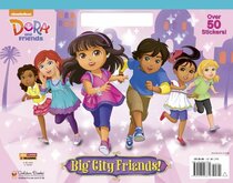 BIG CITY FRIENDS! -