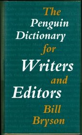 Dictionary for Writers and Editors, The Penguin