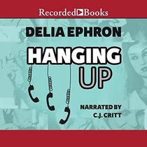 Hanging Up (Audio CD) (Unabridged)