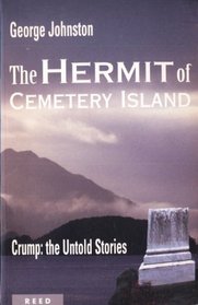 The Hermit of Cemetery Island