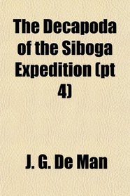 The Decapoda of the Siboga Expedition (pt 4)