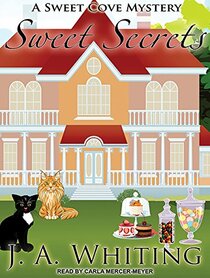 Sweet Secrets (Sweet Cove, Bk 3) (Audio CD) (Unabridged)