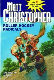 Roller Hockey Radicals (Christopher, Matt)