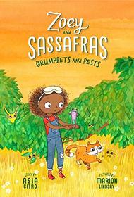 Grumplets and Pests: Zoey and Sassafras #7