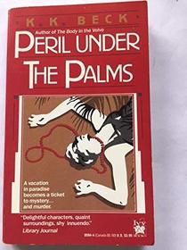 Peril Under the Palms