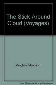 The Stick-Around Cloud (Voyages)