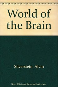 World of the Brain