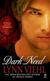 Dark Need (Darkyn, Bk 3)