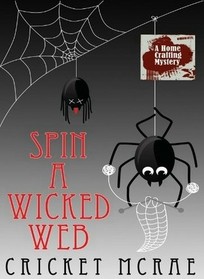Spin a Wicked Web (Wheeler Large Print Cozy Mystery)