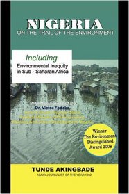 Nigeria: On the Trail of the Environment