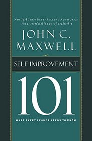 Self-Improvement 101: What Every Leader Needs to Know