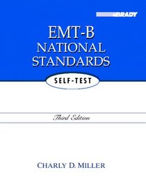 EMT-B National Standards Self-Test (3rd Edition) (EMT National Standard Self-Test Review)