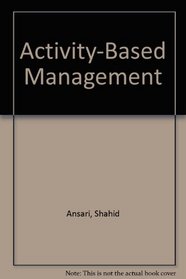 Activity-Based Management (Abm): Module