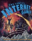 The Complete Internet Gamer