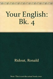 Your English: Bk. 4