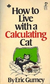 How to Live with a Calculating Cat