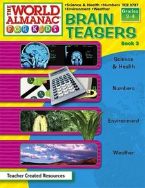 Brain Teasers from The World Almanac(R) for Kids, Book 3