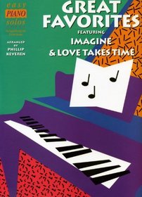 Great Favorites Featuring Imagine & Love Takes Time