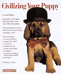 Civilizing Your Puppy (2nd Edition)