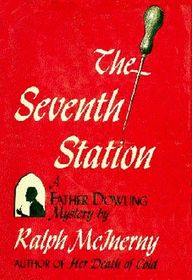 The Seventh Station (Father Dowling, Bk 3)