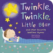 Twinkle, Twinkle, Little Star: And Other Favorite Nursery Rhymes (Padded Nursery Rhyme Board Books)