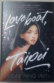 Loveboat, Taipei by Abigail Hing Wen