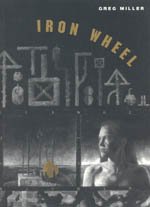 Iron Wheel (Phoenix Poets Series)