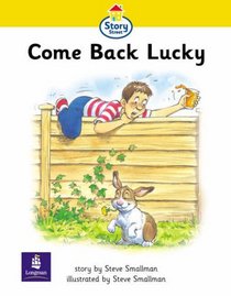 Come Back Lucky (Literacy Land - Story Street)