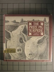 The Prize Pig Surprise