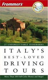 Frommer's   Italy's Best-Loved Driving Tours (Best Loved Driving Tours)
