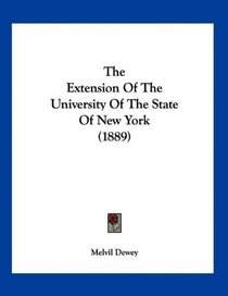 The Extension Of The University Of The State Of New York (1889)